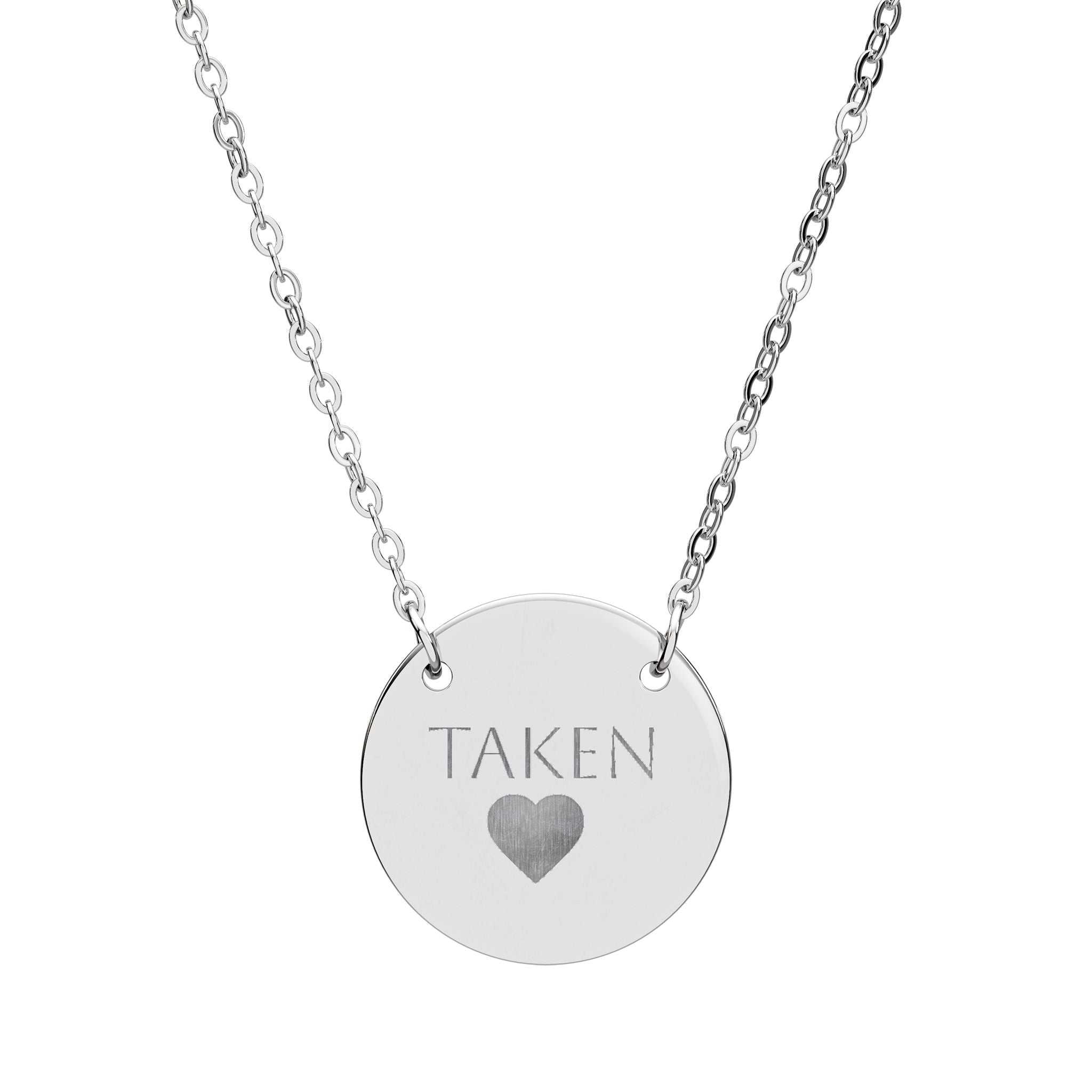 Engraved "Taken" Circle Necklace